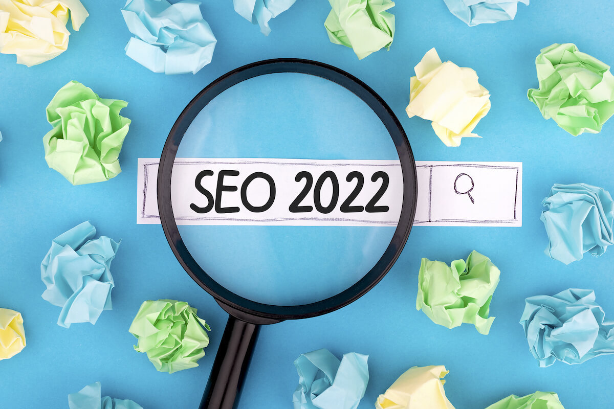 Top SEO Trends You Can't Ignore in 2022 | SEO WEB AGENCY